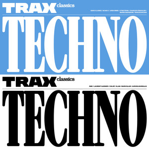 Trax Classics Techno