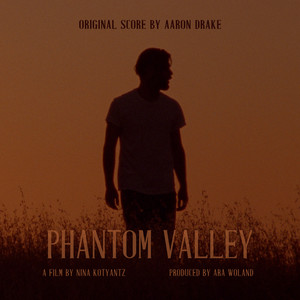 Phantom Valley (Original Motion Picture Score)