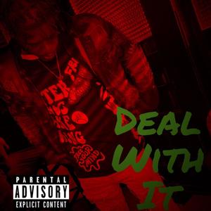 Deal With It (Explicit)