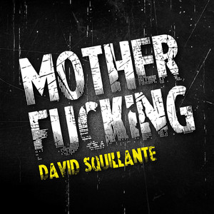 Mother Fucking (Denis Ferrelli Remix|Explicit)