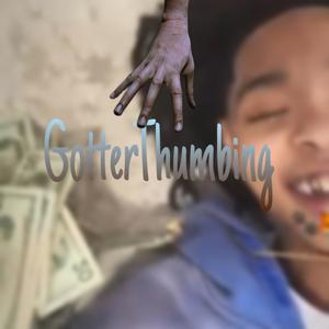 GottEr Thumbing (Explicit)