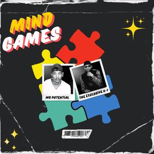 Mind Games (feat. The Exclusive K-1)