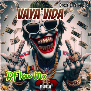 Vaya vida (Explicit)