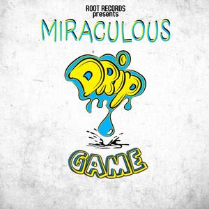 Drip Game (Explicit)