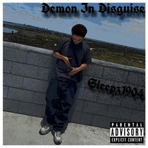 Demon In Disguise (Explicit)
