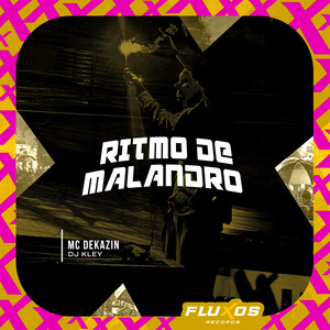 Ritmo de Malandro (Explicit)