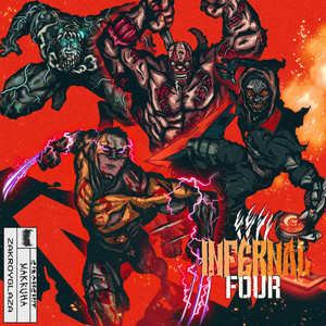 Infernal Four (Explicit)