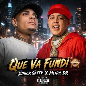 Que Va Fundi (feat. MeNol Dr)