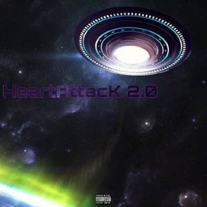 HeartAttacK 2.0 (Explicit)