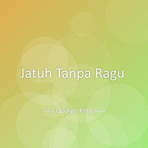 Jatuh Tanpa Ragu
