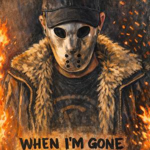 When I'm Gone (feat. Deuce) (Explicit)