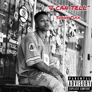 I Can Tell (Explicit)