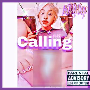 Keep Calling (Explicit)