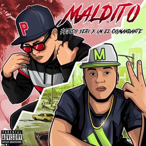 Maldito (feat. Petiso Yeri)