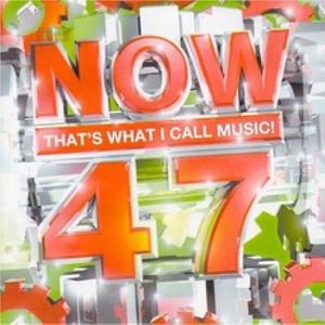 Now That's What I Call Music! 47