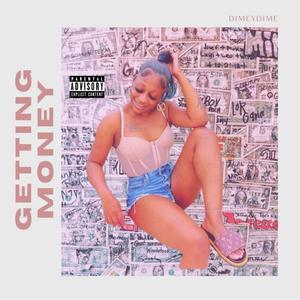 Getting Money (Explicit)