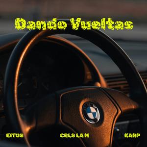 Dando Vueltas (Explicit)