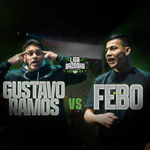 FEBO - Round 1 (FEBO VS GUSTAVO RAMOS) JORNADA #8 (Explicit)