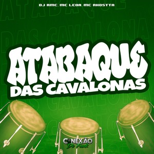 Atabaque Das Cavalonas (Explicit)