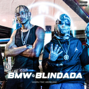 Bmw Blindada (Explicit)