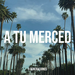 A Tu Merced