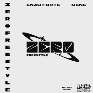 ZERO FREESTYLE (Explicit)