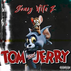 Tom & Jerry (Explicit)