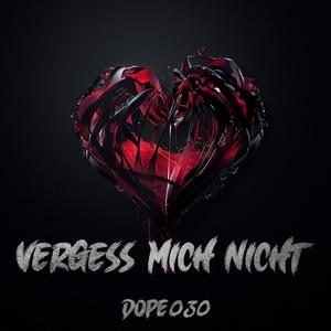 Vergess mich nicht (Explicit)