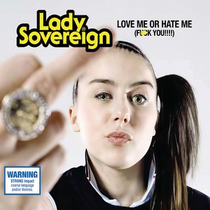 Love Me Or Hate Me (Clean)