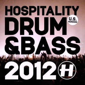 Hospitality Drum and Bass 2012 (US Version)