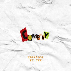 Company (feat. Tee)