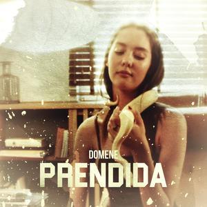 Prendida
