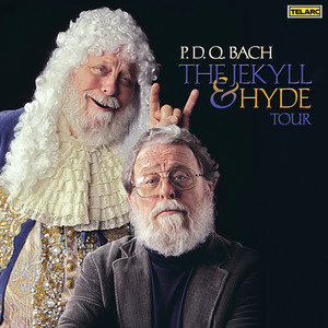 P.D.Q. Bach & Peter Schickele: The Jekyll & Hyde Tour (Live at Gordon Center, Owings Mills, MD / June 16, 2007)