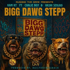 Bigg Dawg Stepp (Radio Edit)