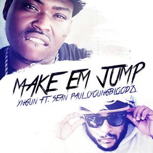 Make Em Jump (feat. YoungBloodz Sean Paul) (Explicit)