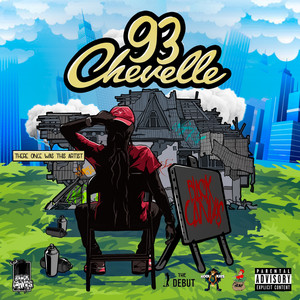 '93 Chevelle (Explicit)