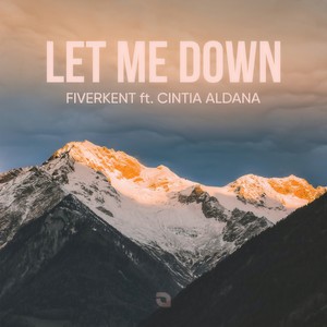 Let Me Down (Original Mix)