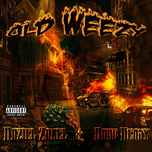 Old Weezy (Explicit)