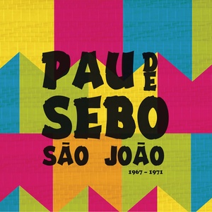 Pau de Sebo: São João