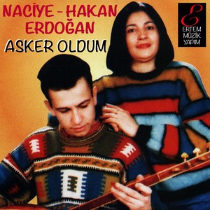 Asker Oldum (Ana Oğul - Asker)