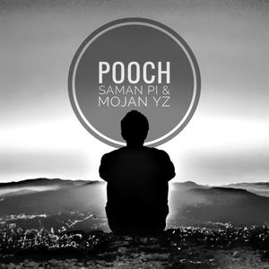Pooch (feat. Saman Pi) (Explicit)