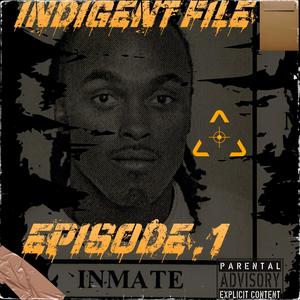 Indigent File (Explicit)