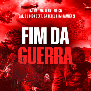 FIM DA GUERRA (Explicit)