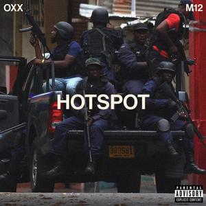 Hotspot (feat. M12) [Explicit]