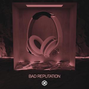 Bad Reputation(8D Audio)