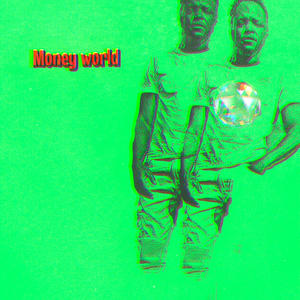 Money World (Radio Edit)