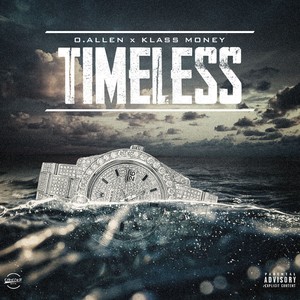 Timeless (Explicit)