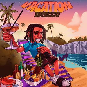 Vacation (Explicit)