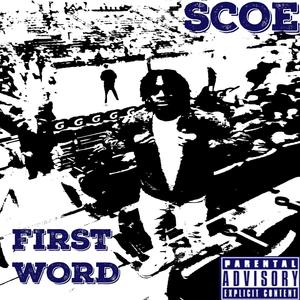 First Word (Explicit)