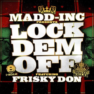 Lock Dem Off Remixes